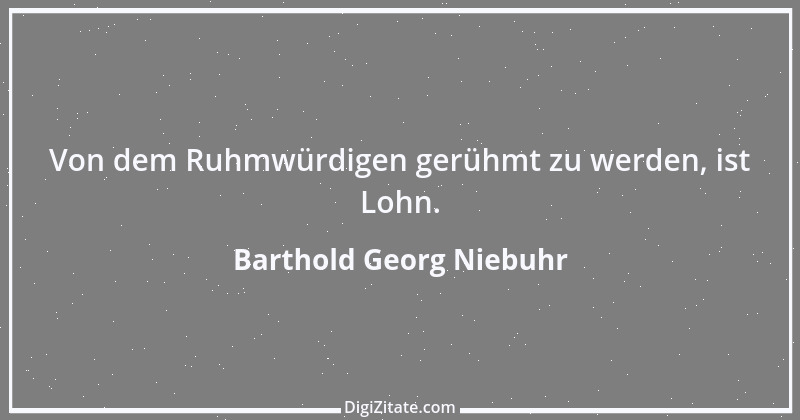 Zitat von Barthold Georg Niebuhr 2