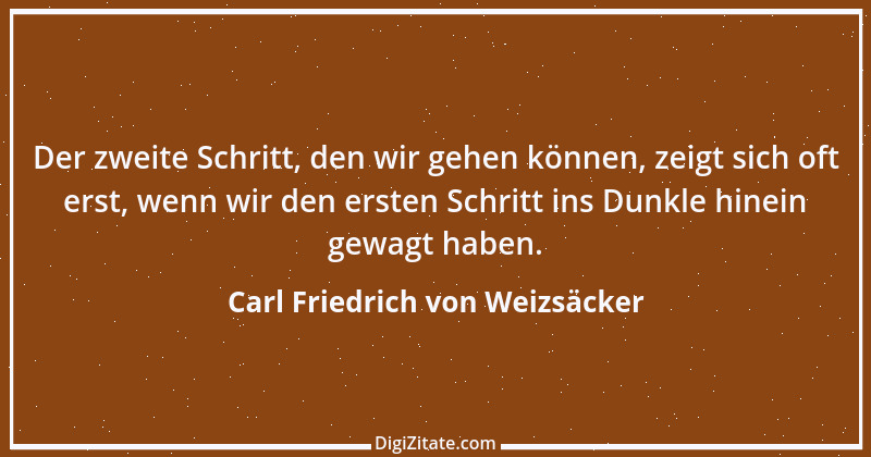 Zitat von Carl Friedrich von Weizsäcker 10