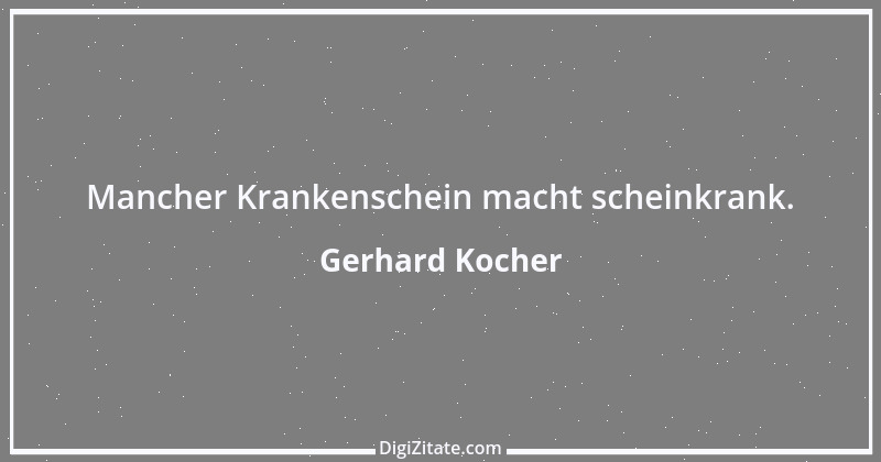 Zitat von Gerhard Kocher 110