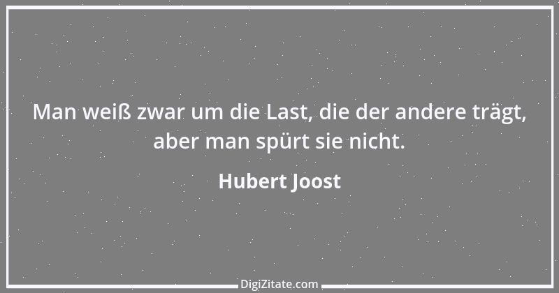 Zitat von Hubert Joost 155