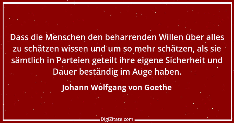 Zitat von Johann Wolfgang von Goethe 3601