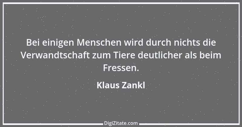 Zitat von Klaus Zankl 12