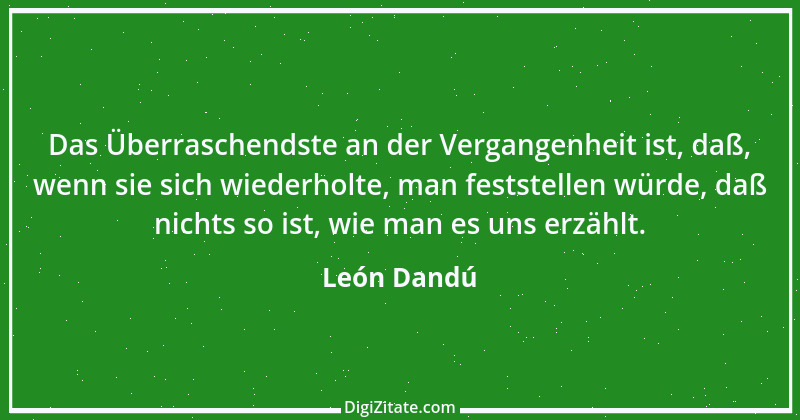 Zitat von León Dandú 1