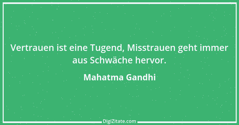 Zitat von Mahatma Gandhi 27