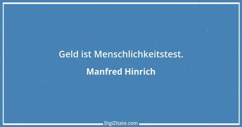 Zitat von Manfred Hinrich 3775