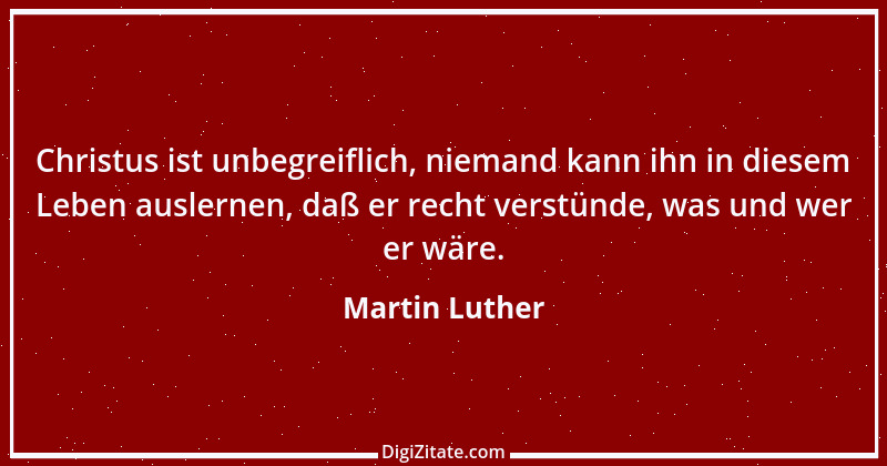 Zitat von Martin Luther 289