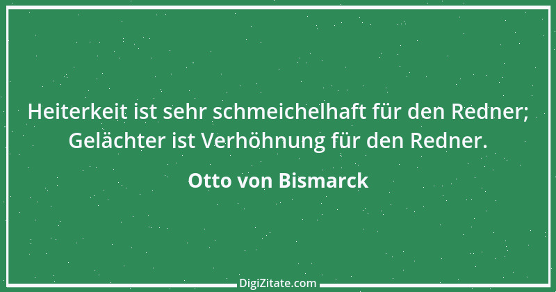 Zitat von Otto von Bismarck 299