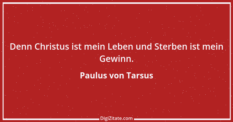 Zitat von Paulus von Tarsus 12