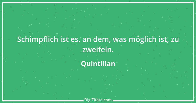 Zitat von Quintilian 10