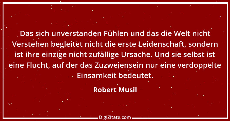 Zitat von Robert Musil 75