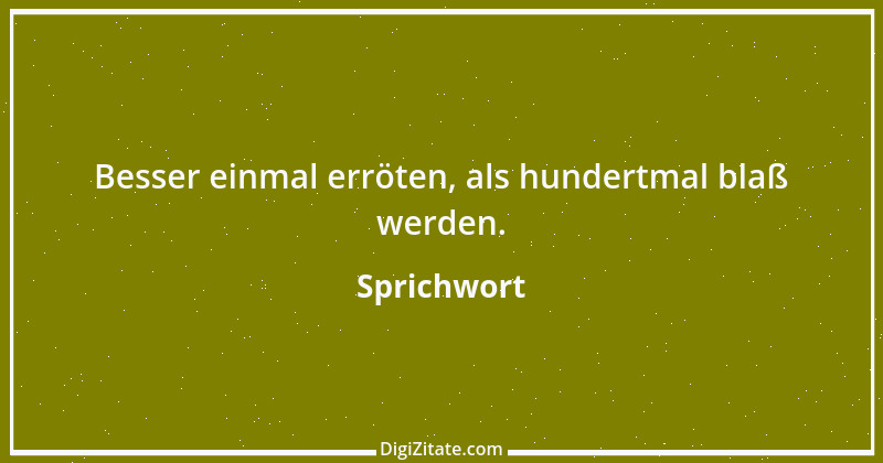 Zitat von Sprichwort 9593