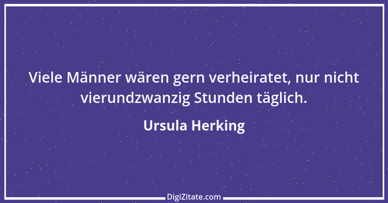 Zitat von Ursula Herking 3