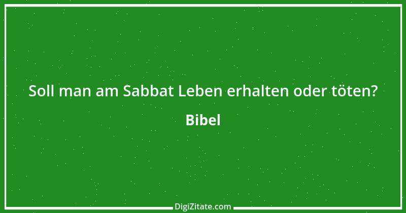 Zitat von Bibel 637