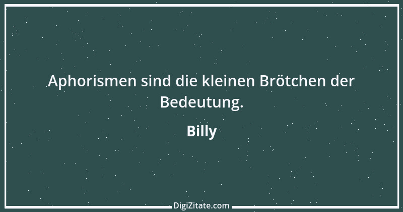 Zitat von Billy 681