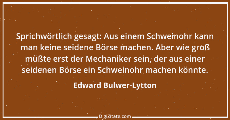 Zitat von Edward Bulwer-Lytton 12