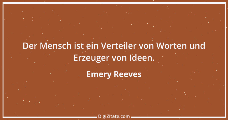 Zitat von Emery Reeves 1