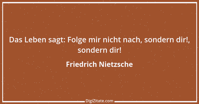 Zitat von Friedrich Nietzsche 539