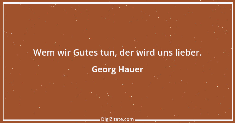 Zitat von Georg Hauer 2