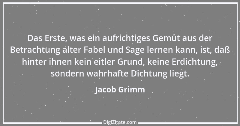 Zitat von Jacob Grimm 3