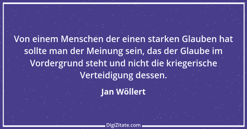 Zitat von Jan Wöllert 91