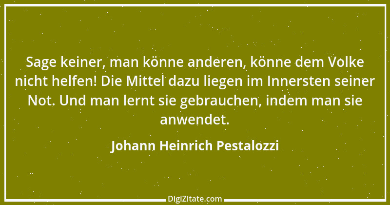 Zitat von Johann Heinrich Pestalozzi 73