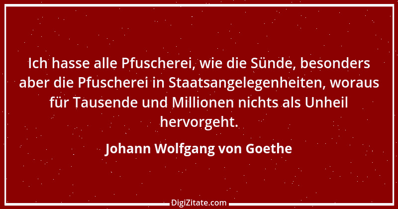 Zitat von Johann Wolfgang von Goethe 3602