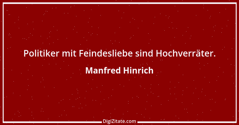 Zitat von Manfred Hinrich 3776