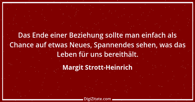 Zitat von Margit Strott-Heinrich 3