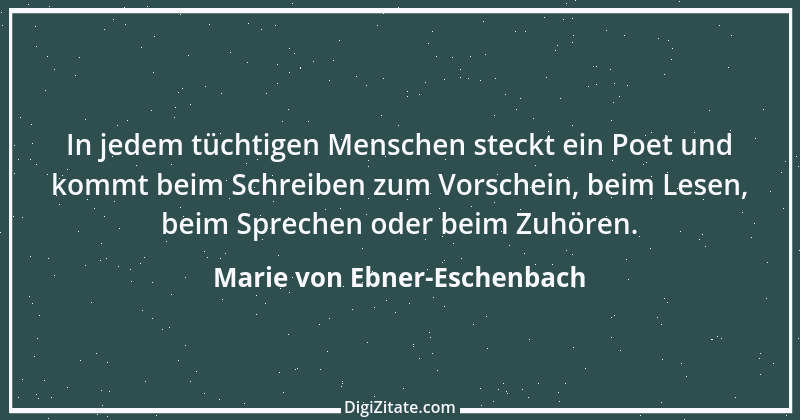 Zitat von Marie von Ebner-Eschenbach 570