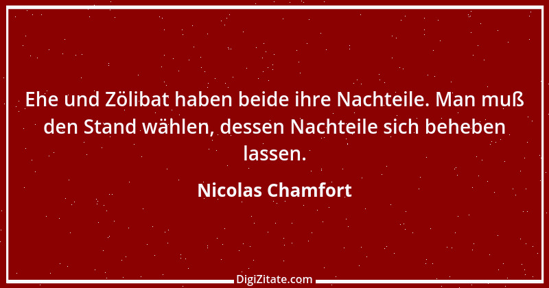 Zitat von Nicolas Chamfort 125