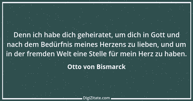 Zitat von Otto von Bismarck 300