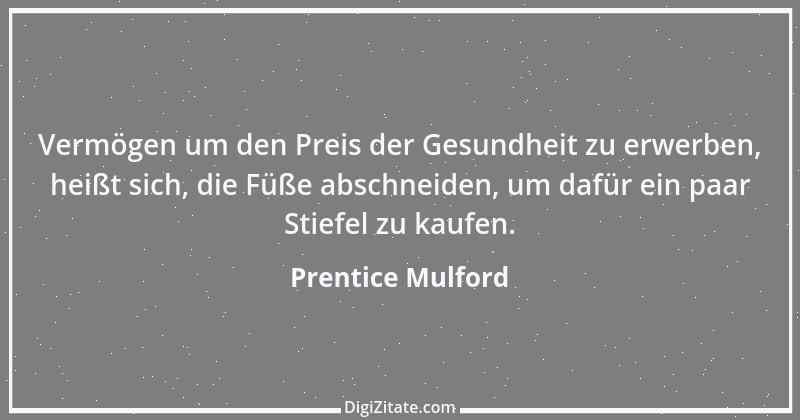 Zitat von Prentice Mulford 124