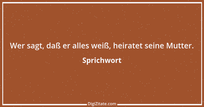 Zitat von Sprichwort 4594