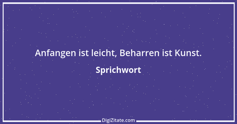 Zitat von Sprichwort 7594