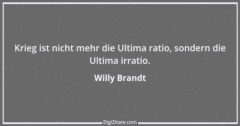 Zitat von Willy Brandt 123