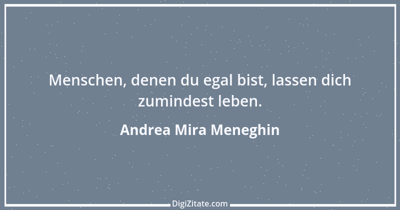 Zitat von Andrea Mira Meneghin 193