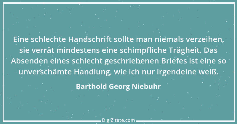 Zitat von Barthold Georg Niebuhr 4