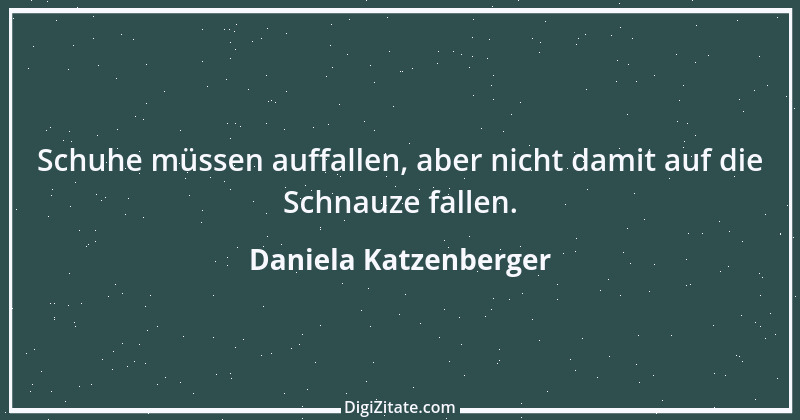 Zitat von Daniela Katzenberger 12