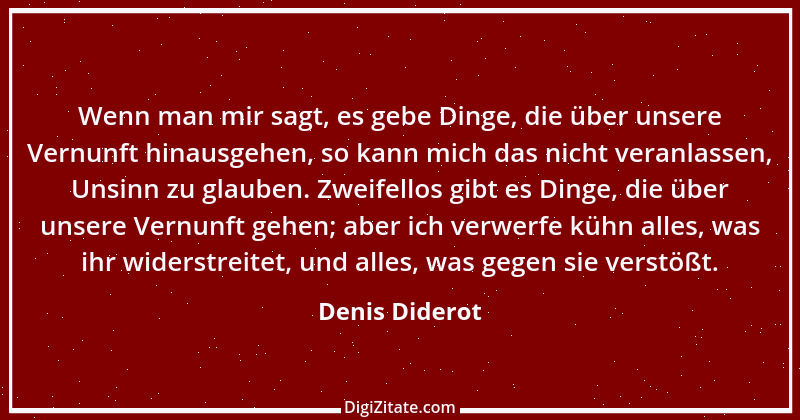 Zitat von Denis Diderot 47