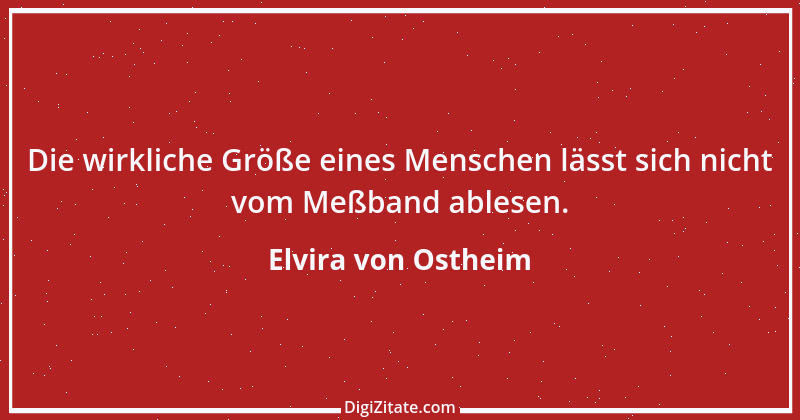 Zitat von Elvira von Ostheim 55