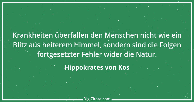 Zitat von Hippokrates von Kos 44