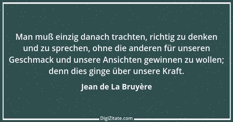 Zitat von Jean de La Bruyère 356