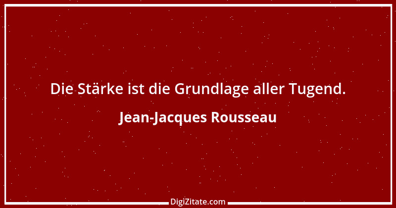 Zitat von Jean-Jacques Rousseau 190