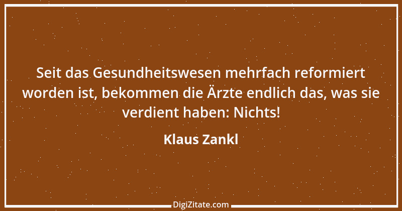 Zitat von Klaus Zankl 14