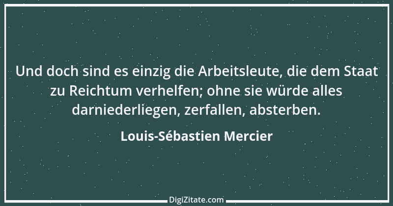 Zitat von Louis-Sébastien Mercier 5