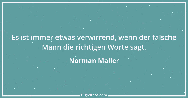 Zitat von Norman Mailer 9