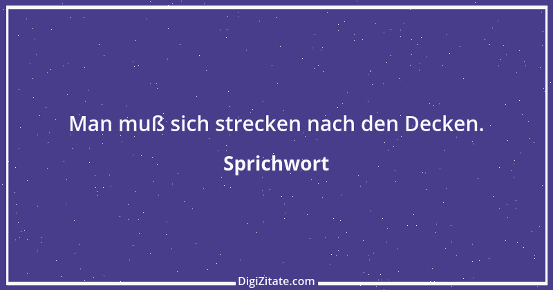 Zitat von Sprichwort 10595