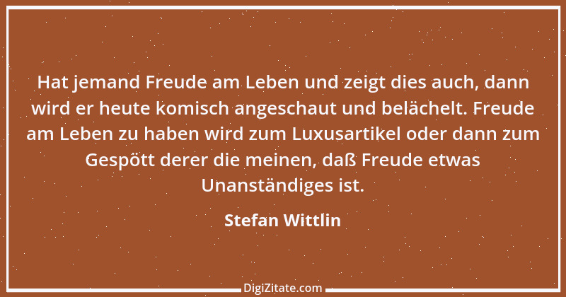 Zitat von Stefan Wittlin 312