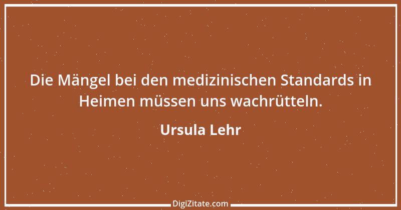 Zitat von Ursula Lehr 1