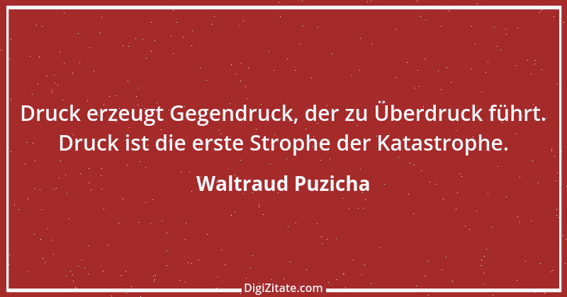 Zitat von Waltraud Puzicha 253